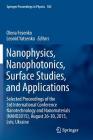 Nanophysics, Nanophotonics, Surface Studies, and Applications: Selected Proceedings of the 3rd International Conference Nanotechnology and Nanomateria (Springer Proceedings in Physics #183) Cover Image