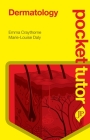 Pocket Tutor Dermatology By Emma Craythorne Cover Image