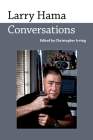 Larry Hama: Conversations (Conversations with Comic Artists) By Christopher Irving (Editor) Cover Image