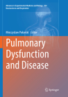 Pulmonary Dysfunction and Disease By Mieczyslaw Pokorski (Editor) Cover Image