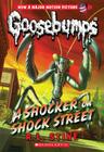 A Shocker on Shock Street (Classic Goosebumps #23) Cover Image