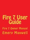 Fire 7 User Guide: Fire 7 Owner Manual Cover Image