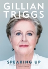 Speaking Up By Gillian Triggs Cover Image