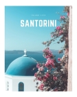 Santorini: A Decorative Book - Perfect for Coffee Tables, Bookshelves, Interior Design & Home Staging Cover Image