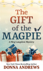 The Gift of the Magpie (Meg Langslow Mystery #28) Cover Image
