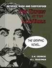 Artifice, Ruse, and Subterfuge. The Expert at the Card Table Graphic Novel By S. W. Erdnase, M. D. Smith (Contribution by), David L. Trustman Cover Image