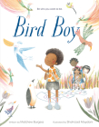 Bird Boy (An Inclusive Children's Book) Cover Image