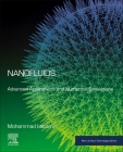 Nanofluids: Advanced Applications and Numerical Simulations (Micro and Nano Technologies) Cover Image