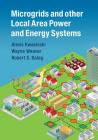 Microgrids and Other Local Area Power and Energy Systems Cover Image