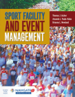 Sport Facility and Event Management By Thomas J. Aicher, Brianna L. Newland, Amanda L. Paule-Koba Cover Image