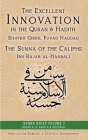 The Excellent Innovation in the Quran and Hadith: The Sunna of the Caliphs Cover Image