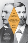 An Anatomy of Addiction: Sigmund Freud, William Halsted, and the Miracle Drug, Cocaine By Howard Markel Cover Image