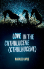 Love in the Chthulucene Cover Image