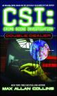 Double Dealer (CSI: CRIME SCENE INVESTIGATION) Cover Image
