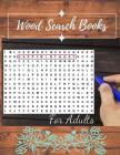 Wood Search Books For Adults: Brain Games - Word search Word Search for Seniors, Are you a word detective looking for a new challenge.. Cover Image