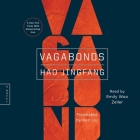 Vagabonds By Emily Woo Zeller (Read by), Hao Jingfang, Ken Liu (Translator) Cover Image