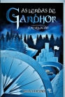 As Lendas de Gandhor - A Revelação Cover Image