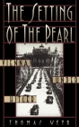 The Setting of the Pearl: Vienna Under Hitler Cover Image