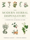 The Modern Herbal Dispensatory: A Medicine-Making Guide Cover Image