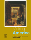 Making America: A History of the United States (Mindtap Course List) By Carol Berkin, Christopher Miller, Robert Cherny Cover Image