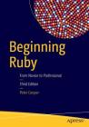 Beginning Ruby: From Novice to Professional By Peter Cooper Cover Image