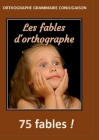 Les fables d'orthographe By Jean-Vincent Voyer Cover Image