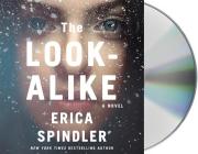 The Look-Alike: A Novel Cover Image