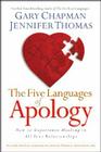 The Five Languages of Apology: How to Experience Healing in all Your Relationships Cover Image