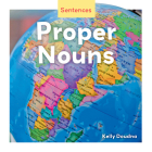 Proper Nouns (Sentences) By Kelly Doudna Cover Image