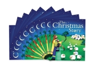 The Christmas Story: Pack of 10 (Candle Bible for Kids) By Juliet David, Jo Parry (Illustrator) Cover Image
