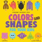 Afrikaans Children's Book: Colors and Shapes for Your Kids Cover Image