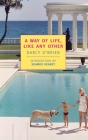 A Way of Life, Like Any Other By Darcy O'Brien, Seamus Heaney (Introduction by) Cover Image