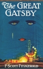 The Great Gatsby: Original 1925 Edition By F. Scott Fitzgerald Cover Image
