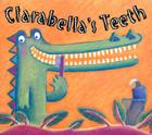 Clarabella's Teeth By An Vrombaut Cover Image