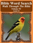 Bible Word Search Walk Through The Bible Volume 94: Isaiah #2 Extra Large Print By T. W. Pope Cover Image