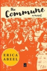 The Commune By Erica Abeel Cover Image