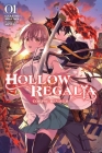 Hollow Regalia, Vol. 1 (light novel): Corpse Reviver (Hollow Regalia (light novel) #1) By Gakuto Mikumo, Miyuu (By (artist)) Cover Image