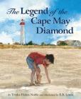 The Legend of the Cape May Diamond (Myths) Cover Image