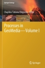 Processes in Geomedia--Volume I (Springer Geology) Cover Image