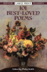 101 Best-Loved Poems (Dover Large Print Classics) By Philip Smith (Editor) Cover Image