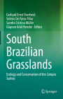 South Brazilian Grasslands: Ecology and Conservation of the Campos Sulinos Cover Image