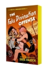 The Fake Divination Offense: A Magic & Romance Novel By Sara Raasch Cover Image