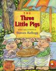 The Three Little Pigs By Steven Kellogg, Steven Kellogg (Illustrator) Cover Image