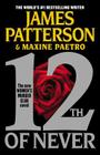 12th of Never (A Women's Murder Club Thriller #12) By James Patterson, Maxine Paetro Cover Image