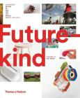 Futurekind: Design by and for the People By Rob Phillips Cover Image