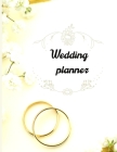 Wedding planner: Wedding planner: Extremely useful Wedding Planner with all the Essential Tools to Plan the Big Day Planner and Organiz Cover Image