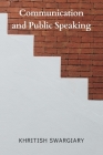 Communication and Public Speaking By Khritish Swargiary Cover Image