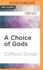 A Choice of Gods Cover Image