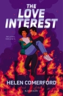 The Love Interest By Helen Comerford Cover Image
