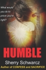 Humble By Sherry Schwarcz Cover Image